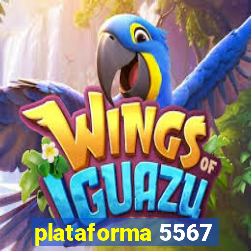 plataforma 5567